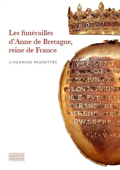Les funérailles d'Anne de Bretagne, reine de France