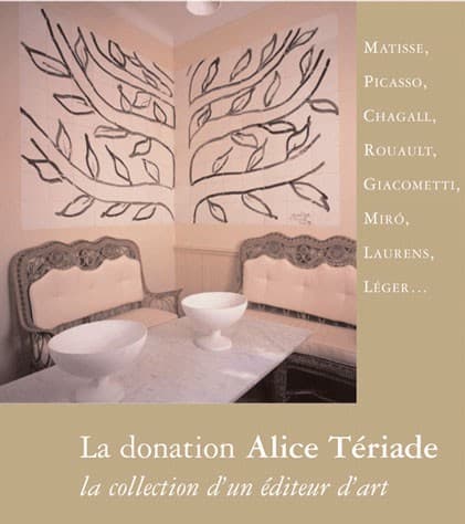 La donation Alice Tériade  La collection d’un éditeur d’art