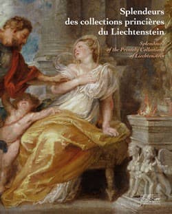 Splendeurs des collections  princières du Liechtenstein