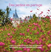 Festivals international des jardins  (2008 ) Des jardins en partage