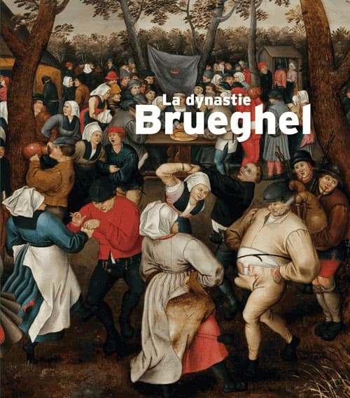 La dynastie Brueghel