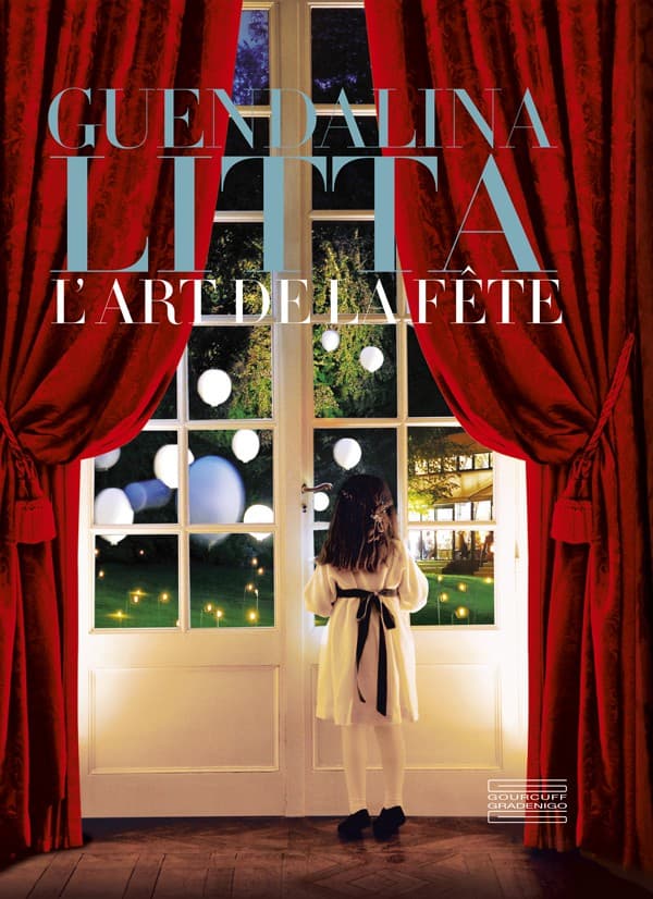 Guendalina Litta - L'art de la fête