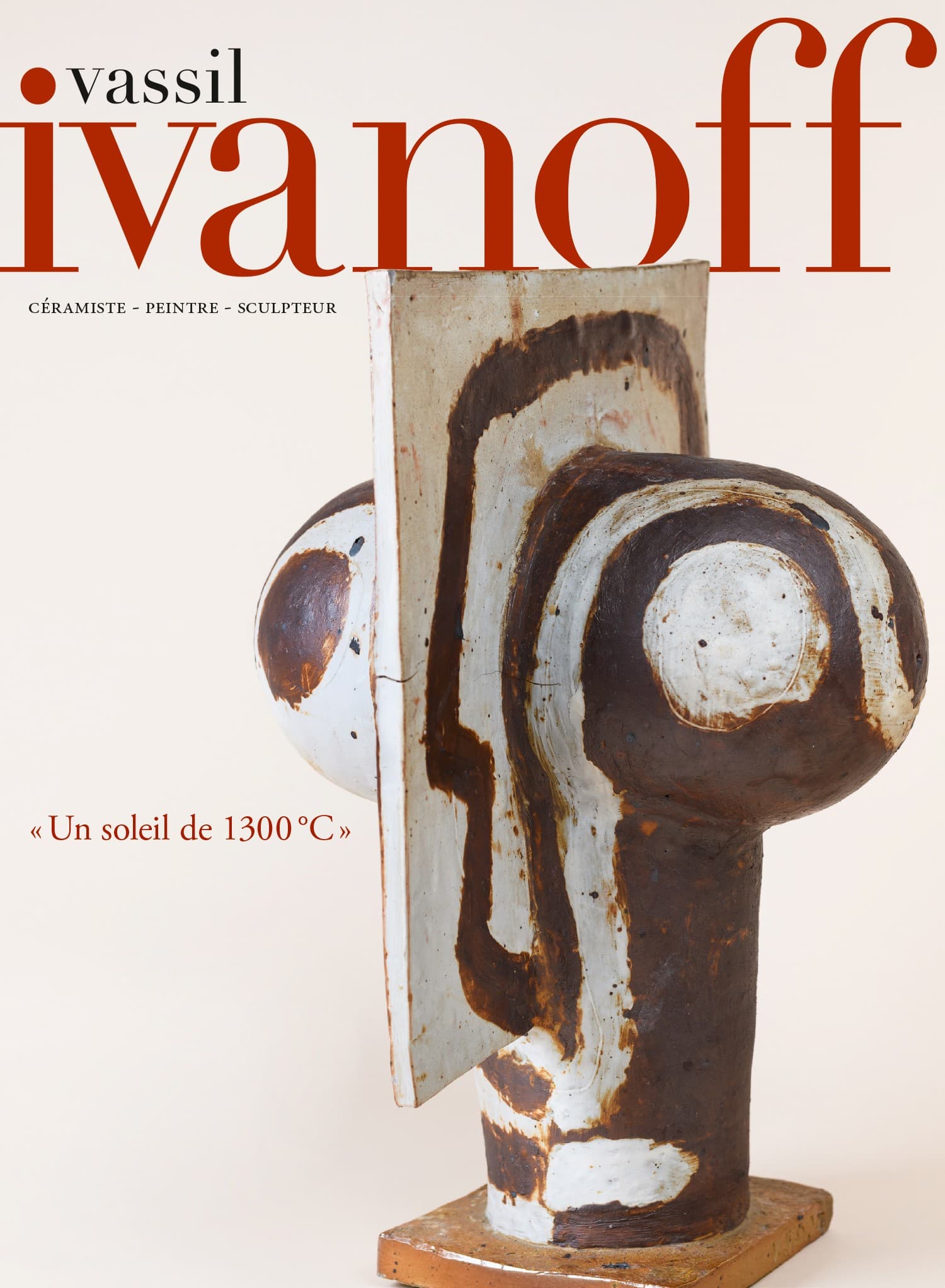 Vassil IVANOFF, un soleil à 1300°C