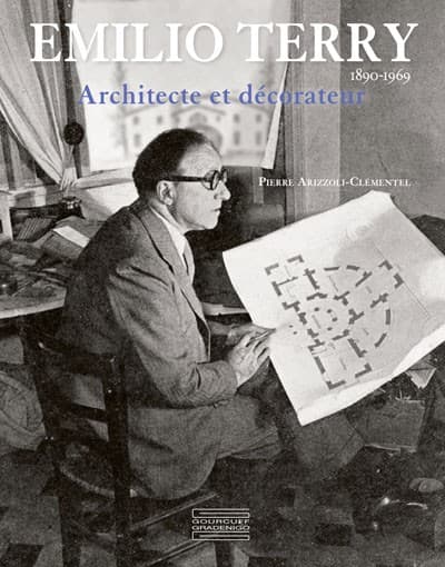 EMILIO TERRY 1890-1969 Architecte et décorateur Pierre Arizzoli-Clémentel