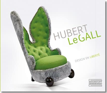 HUBERT LeGALL Design en liberté